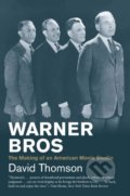 Kniha: Warner Bros (David Thomson). Yale University Press, 2019 Kniha: Warner Bros (David Thomson). Yale University Press, 2019