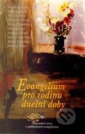 Kniha: Evangelium pro rodinu dnešní doby (Refugium Velehrad-Roma). Refugium Velehrad-Roma, 2014 Kniha: Evangelium pro rodinu dnešní doby (Refugium Velehrad-Roma). Refugium Velehrad-Roma, 2014