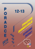 Poradce 12-13/2019 (Poradce s.r.o.). Poradce s.r.o., 2019 Poradce 12-13/2019 (Poradce s.r.o.). Poradce s.r.o., 2019