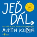 Kniha: Jeď dál! (Austin Kleon). Jan Melvil publishing, 2019 Kniha: Jeď dál! (Austin Kleon). Jan Melvil publishing, 2019