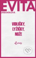 E-kniha: Vidličky, lyžičky, nože (Eva Urbaníková), 2019 E-kniha: Vidličky, lyžičky, nože (Eva Urbaníková), 2019