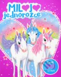 Kniha: Miluju jednorožce (Egmont ČR). Egmont ČR, 2019 Kniha: Miluju jednorožce (Egmont ČR). Egmont ČR, 2019