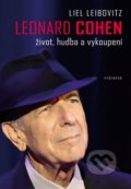 Leonard Cohen - Liel Leibovitz, Vyšehrad, 2019