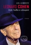 Kniha: Leonard Cohen (Liel Leibovitz), 2019 Kniha: Leonard Cohen (Liel Leibovitz), 2019