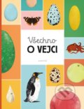Kniha: Všechno o vejci (Blanka Sedláková, Eva Bártová a Markéta Nováková). Albatros CZ, 2019 Kniha: Všechno o vejci (Blanka Sedláková, Eva Bártová a Markéta Nováková). Albatros CZ, 2019