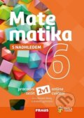 Kniha: Matematika 6 Pracovní sešit (Miroslava Huclová a Pavel Tlustý). Fraus, 2019 Kniha: Matematika 6 Pracovní sešit (Miroslava Huclová a Pavel Tlustý). Fraus, 2019