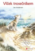 Kniha: Vlček trosečníkem (Jan Andersen). CPRESS, 2019 Kniha: Vlček trosečníkem (Jan Andersen). CPRESS, 2019