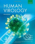 Human Virology - John Oxford, Leslie Collier, Paul Kellam, Oxford University Press, 2016