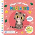 Kniha: Moje milované mačiatko (Daniel Roode). Svojtka&Co., 2019 Kniha: Moje milované mačiatko (Daniel Roode). Svojtka&Co., 2019