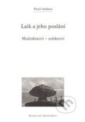 Kniha: Laik a jeho poslání (Pavel Ambros). Refugium Velehrad-Roma, 2011 Kniha: Laik a jeho poslání (Pavel Ambros). Refugium Velehrad-Roma, 2011