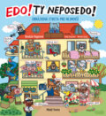 Kniha: Edo! Ty NEPOSEDO! (Pavla Etrychová a Romana Suchá). Mladá fronta, 2019 Kniha: Edo! Ty NEPOSEDO! (Pavla Etrychová a Romana Suchá). Mladá fronta, 2019