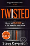 Kniha: Twisted (Steve Cavanagh). Orion, 2019 Kniha: Twisted (Steve Cavanagh). Orion, 2019