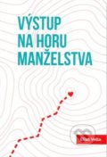 Kniha: Výstup na horu manželstva (Elias Vella). Per Immaculatam, 2019 Kniha: Výstup na horu manželstva (Elias Vella). Per Immaculatam, 2019
