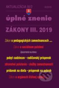 Aktualizácia 2019 III/2 – Úplné znenie zákonov po novele, Poradca s.r.o., 2019