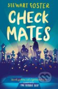 Kniha: Check Mates (Stewart Foster). Simon & Schuster, 2019 Kniha: Check Mates (Stewart Foster). Simon & Schuster, 2019
