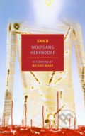 Kniha: Sand (Wolfgang Herrndorf). The New York Review of Books, 2018 Kniha: Sand (Wolfgang Herrndorf). The New York Review of Books, 2018