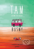 Kniha: Tam (Busny). Jota, 2019 Kniha: Tam (Busny). Jota, 2019
