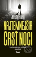 Kniha: Najtemnejšia časť noci (Jeremy Finley), 2019 Kniha: Najtemnejšia časť noci (Jeremy Finley), 2019