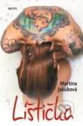 E-kniha: Líštička (Martina Jakubová). Motýľ, 2019 E-kniha: Líštička (Martina Jakubová). Motýľ, 2019