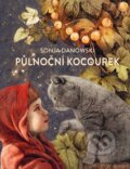 Kniha: Půlnoční kocourek (Sonja Danowski). Edika, 2019 Kniha: Půlnoční kocourek (Sonja Danowski). Edika, 2019