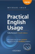 Kniha: Practical English Usage (Michael Swan). Oxford University Press, 2016 Kniha: Practical English Usage (Michael Swan). Oxford University Press, 2016