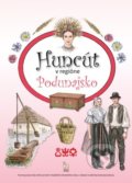 Kniha: Huncút v regióne Podunajsko (Diana Némethová). Ústredie ľudovej umeleckej výroby, 2017 Kniha: Huncút v regióne Podunajsko (Diana Némethová). Ústredie ľudovej umeleckej výroby, 2017