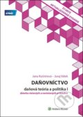 Kniha: Daňovníctvo - daňová teória a politika I (Jana Kušnírová a Juraj Válek). Wolters Kluwer, 2019 Kniha: Daňovníctvo - daňová teória a politika I (Jana Kušnírová a Juraj Válek). Wolters Kluwer, 2019