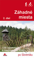 Kniha: Záhadné miesta (2. diel) (Ján Lacika). DAJAMA, 2019 Kniha: Záhadné miesta (2. diel) (Ján Lacika). DAJAMA, 2019