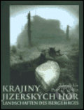 Kniha: Krajiny Jizerských hor (Zdeněk Lín). Knihy 555, 2004 Kniha: Krajiny Jizerských hor (Zdeněk Lín). Knihy 555, 2004