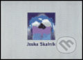 Kniha: Joska Skalník (Joska Skalník). Gallery, 2004 Kniha: Joska Skalník (Joska Skalník). Gallery, 2004