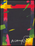 Kniha: Aleš Lamr (Jan Kříž). ART D, 2004 Kniha: Aleš Lamr (Jan Kříž). ART D, 2004