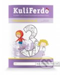 Kniha: Kuliferdo - precvičujeme čísla do 20 (Barbora Kováčová, Mária Tekelová a Michaela Hanáková). Raabe, 2019 Kniha: Kuliferdo - precvičujeme čísla do 20 (Barbora Kováčová, Mária Tekelová a Michaela Hanáková). Raabe, 2019
