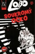 Kniha: Lobo: Soukromý očko (Alan Grant). Crew, 2019 Kniha: Lobo: Soukromý očko (Alan Grant). Crew, 2019