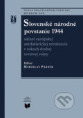 Kniha: Slovenské národné povstanie 1944 (VEDA, Ústav politických vied SAV). VEDA, Ústav politických vied SAV, 2009 Kniha: Slovenské národné povstanie 1944 (VEDA, Ústav politických vied SAV). VEDA, Ústav politických vied SAV, 2009