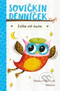 Kniha: Sovičkin denníček: Evička vidí ducha (Rebecca Elliott). Albatros SK, 2019 Kniha: Sovičkin denníček: Evička vidí ducha (Rebecca Elliott). Albatros SK, 2019