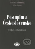 Kniha: Postupim a Československo (Milan Churaň). Libri Kniha: Postupim a Československo (Milan Churaň). Libri