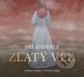 Kniha: Jiří Anderle Zlatý věk (Jan Tůma a Jiří Anderle). Radioservis, 2018 Kniha: Jiří Anderle Zlatý věk (Jan Tůma a Jiří Anderle). Radioservis, 2018