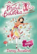 Kniha: Malá baletka: Nela a tančící kocour (Darcey Bussellová). Mladá fronta, 2018 Kniha: Malá baletka: Nela a tančící kocour (Darcey Bussellová). Mladá fronta, 2018