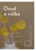 Kniha: Osud a volba (Marek Toman a Martina Riebauerová). Gasset, 2018 Kniha: Osud a volba (Marek Toman a Martina Riebauerová). Gasset, 2018