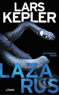 Kniha: Lazarus (Lars Kepler). Gustav Lübbe Verlag, 2019 Kniha: Lazarus (Lars Kepler). Gustav Lübbe Verlag, 2019