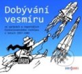 Audiokniha: Dobývání vesmíru (Tomáš Černý). Radioservis, 2015 Audiokniha: Dobývání vesmíru (Tomáš Černý). Radioservis, 2015