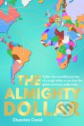 Kniha: The Almighty Dollar, 2018 Kniha: The Almighty Dollar, 2018
