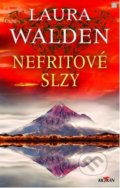 Kniha: Nefritové slzy (Laura Walden). Alpress, 2019 Kniha: Nefritové slzy (Laura Walden). Alpress, 2019