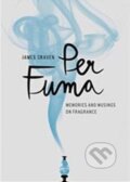Kniha: Per Fuma (James Craven). Modern Books, 2020 Kniha: Per Fuma (James Craven). Modern Books, 2020