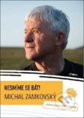 Kniha: Nesmíme se bát! (Imrich Gazda a Pavol Rábara). Doron, 2019 Kniha: Nesmíme se bát! (Imrich Gazda a Pavol Rábara). Doron, 2019