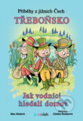 Kniha: Příběhy z jižních Čech Třeboňsko (Bára Stluková a Zdeňka Študlarová). Bambook, 2018 Kniha: Příběhy z jižních Čech Třeboňsko (Bára Stluková a Zdeňka Študlarová). Bambook, 2018