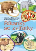 Kniha: Říkanky se zvířátky (Marie Adamovská a Taťána Pajerová). Ottovo nakladatelství, 2019 Kniha: Říkanky se zvířátky (Marie Adamovská a Taťána Pajerová). Ottovo nakladatelství, 2019