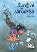 Kniha: Synové stínadelští (Josef Blažek). Nakladatelství Josef Vybíral, 2018 Kniha: Synové stínadelští (Josef Blažek). Nakladatelství Josef Vybíral, 2018