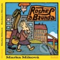 Kniha: Roches a Bžunda (Marka Míková). Baobab, 2018 Kniha: Roches a Bžunda (Marka Míková). Baobab, 2018