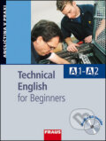 Kniha: Technical English for Beginners (David Christie). Fraus, 2008 Kniha: Technical English for Beginners (David Christie). Fraus, 2008
